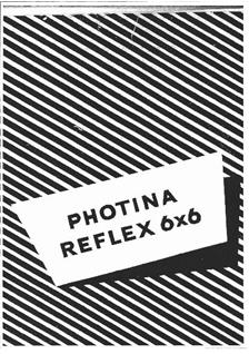 Photavit Photina Reflex manual. Camera Instructions.